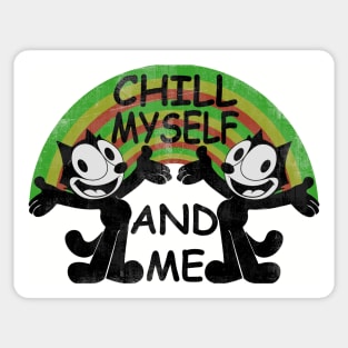 CHILL MYSELF AND ME Sticker